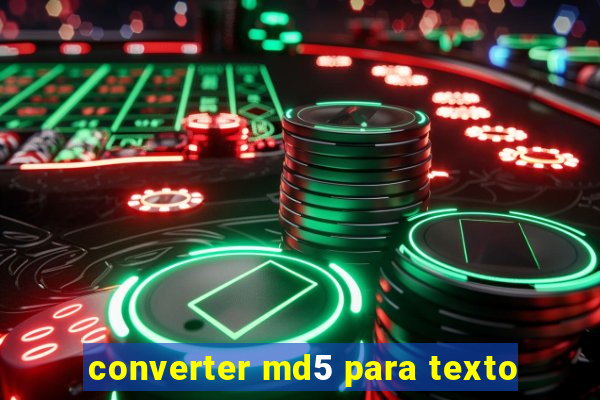 converter md5 para texto